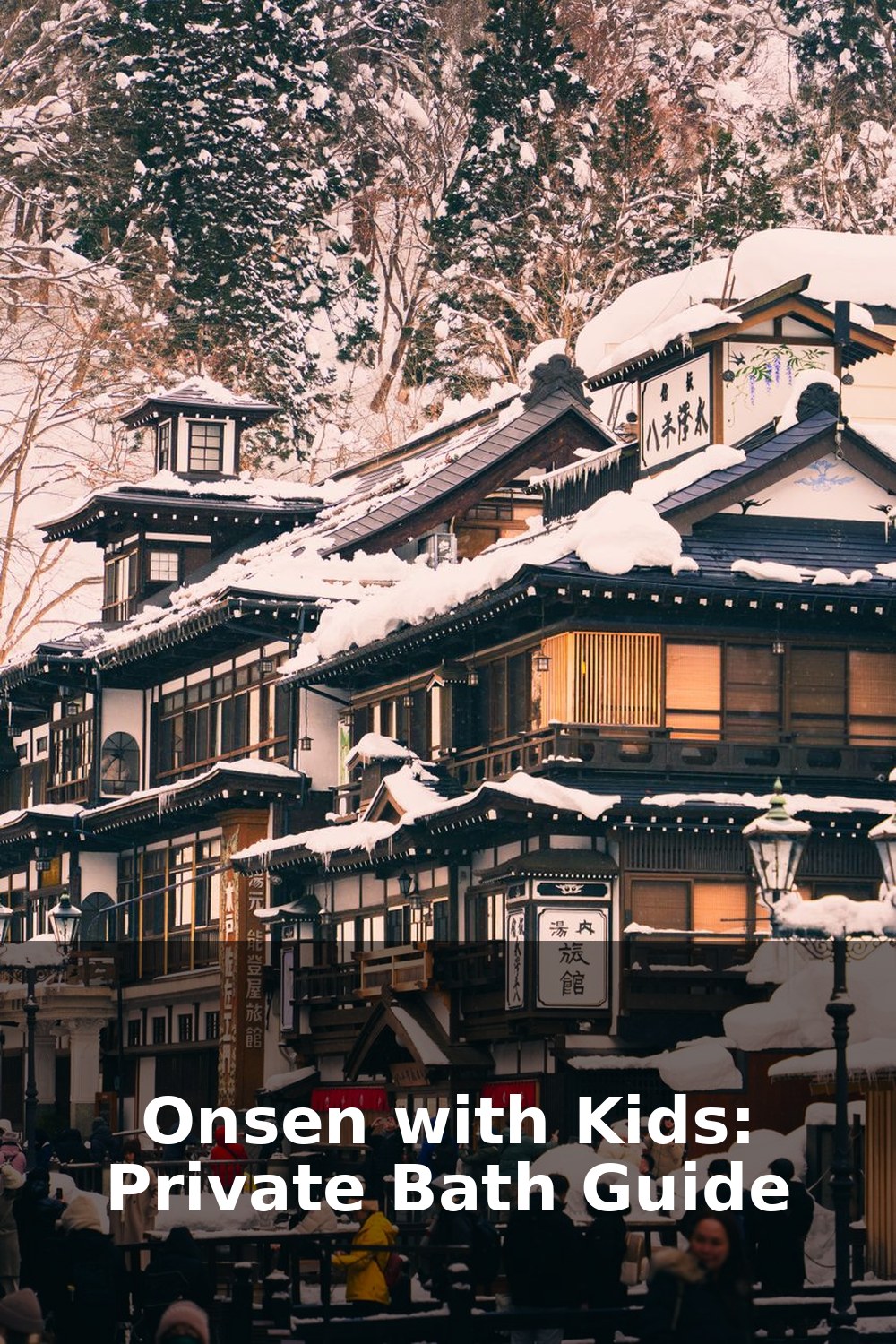 Kid-Friendly Onsens in Japan (2026)