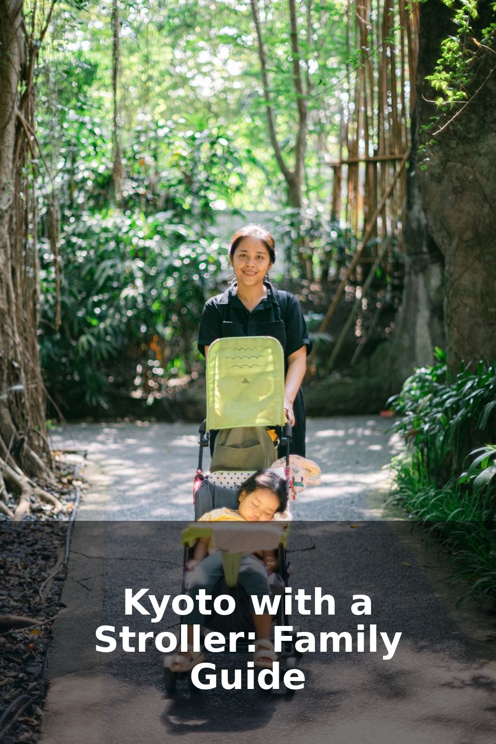 Family-Friendly Stroller Routes in Kyoto (2026)