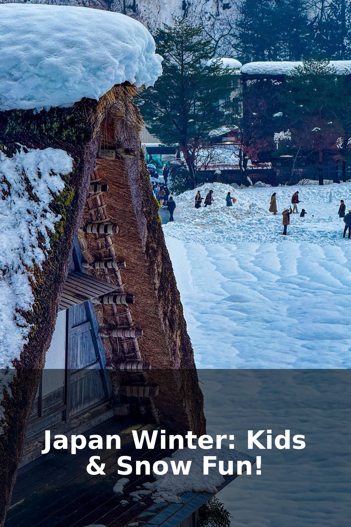 Winter in Japan with Kids: Snow Fun & Cozy Stays (2026)